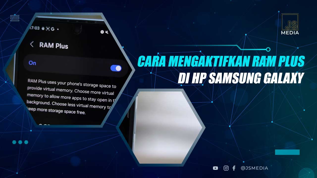 Cara Mengaktifkan RAM Plus Samsung